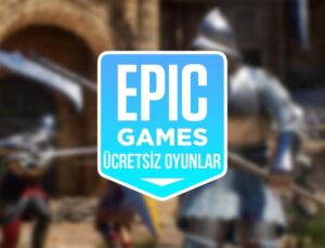 Steam bedeli 320 TL olan iki oyun Epic Games’te fiyatsız oldu
