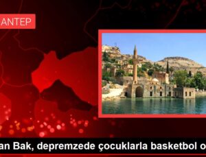 Bakan Bak, depremzede çocuklarla basketbol oynadı